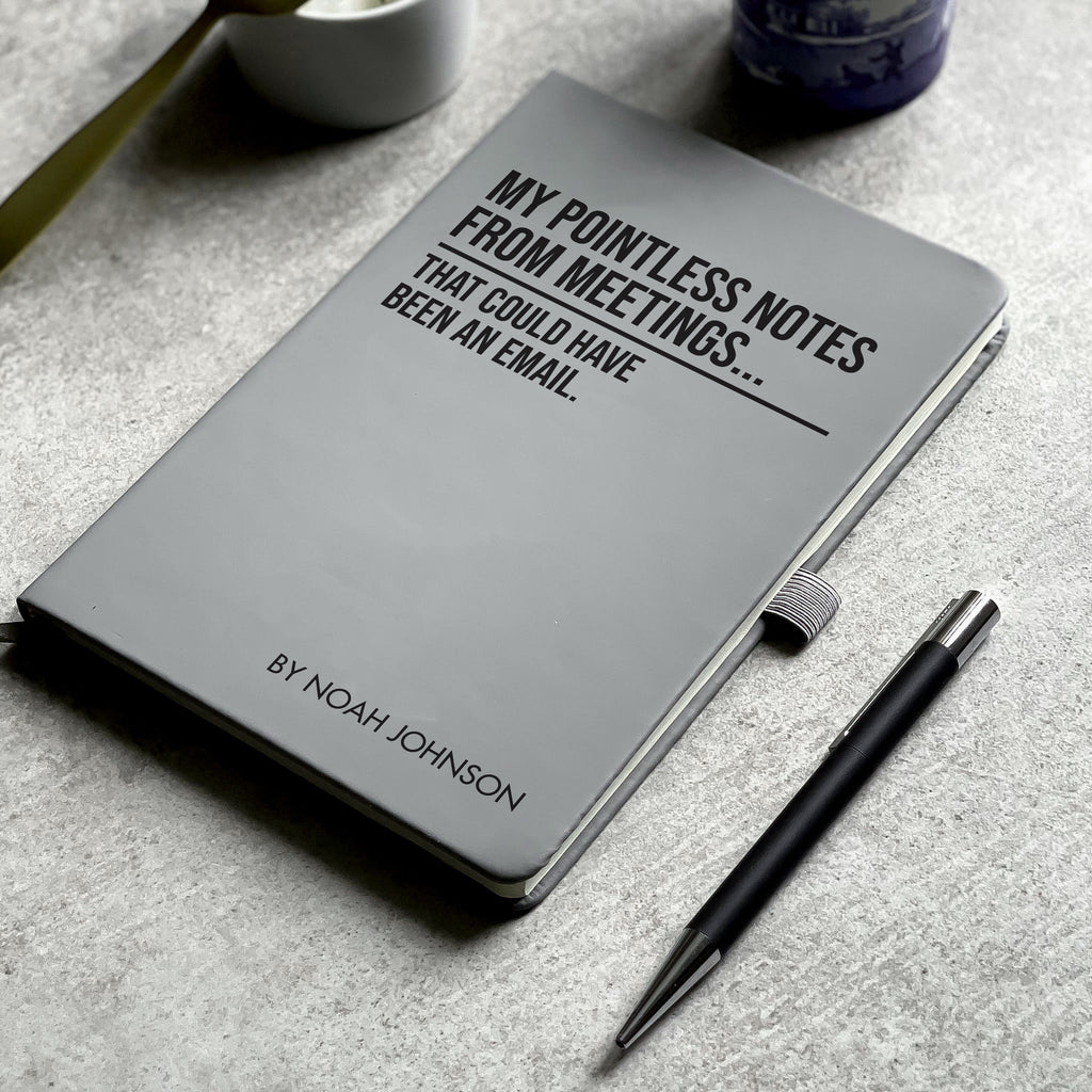 Funny Personalised "Pointless Notes From Meetings..." Notebook