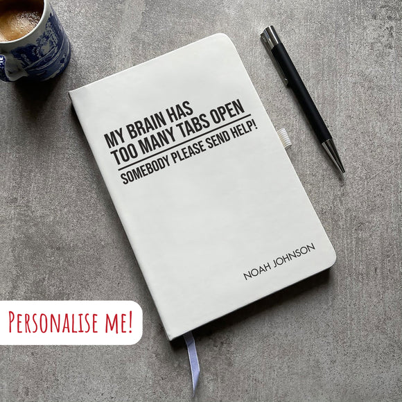 Funny Personalised Too Many Tabs Notepad | Joke Gift
