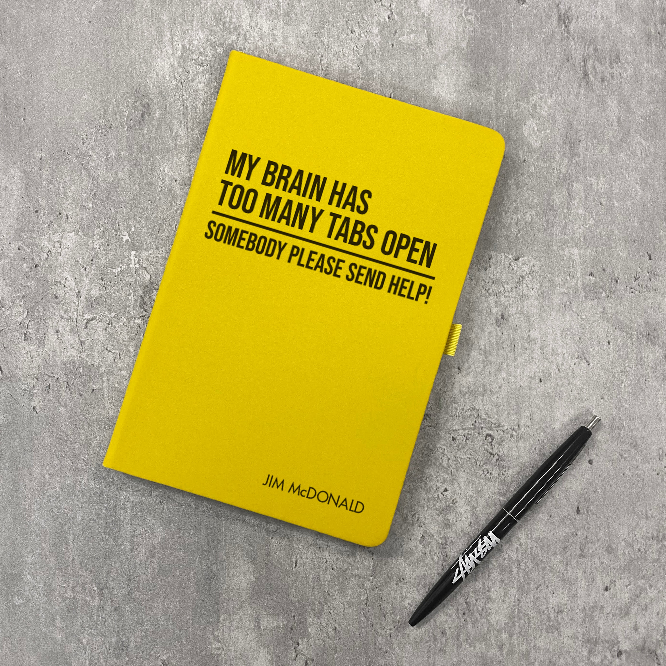 Funny Personalised "My Brain Has Too Many Tabs Open..." Notebook